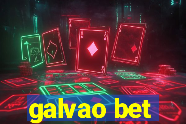 galvao bet